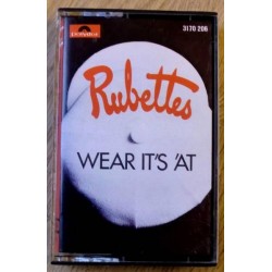 Rubettes: Wear It's At (kassett)