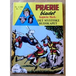 Præriebladet: 1982 - Nr. 4 - Det mystiske budskapet