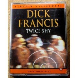 Dick Francis: Twice Shy (lydbok)