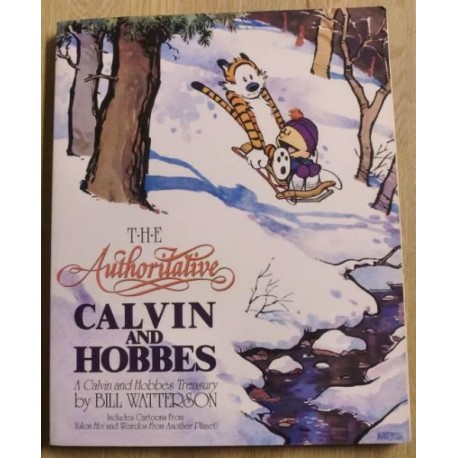 The Authoritative Calvin and Hobbes: A Calvin and hobbes Treasure by Bill Watterson