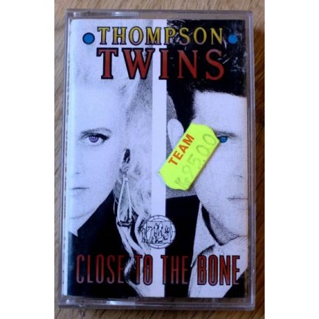 Thompson Twins: Close To The Bone (kassett)