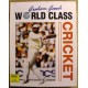 Graham Gooch: World Class Cricket