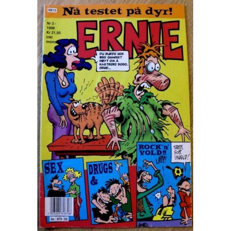 Ernie: 1999 - Nr. 3 - Nå testet på dyr!
