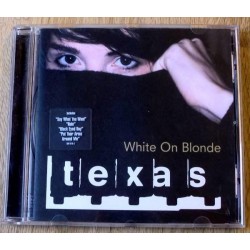 Texas: White On Blonde (CD)