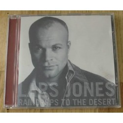 Lars Jones: Raindrops To The Desert (CD)