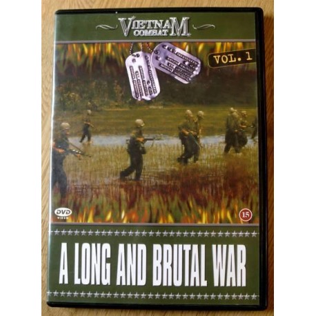 Vietnam Combat: Vol. 1 - A Long And Brutal War (DVD)