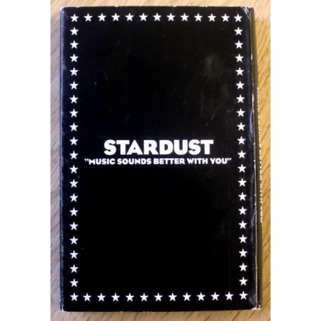 Stardust: Music Sounds Better With You (kassett)