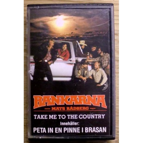 Mats Rådberg & Rankarna: Take Me To The Country