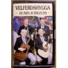 Velferdshygga: 10 års jublieum