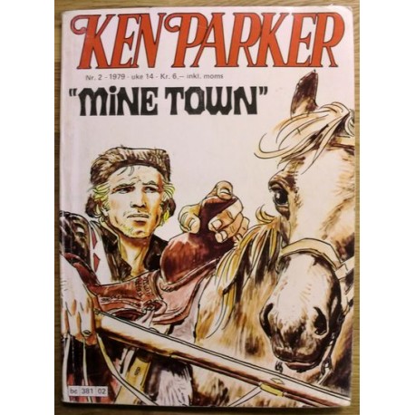 Ken Parker: Nr. 2 - 1979 - "Mine Town"