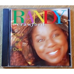Randy Crawford: Don't Say It's Over (CD)