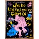 Jokke & Valentinerne Comix: 1990 - Nr. 3 - Jokkemann