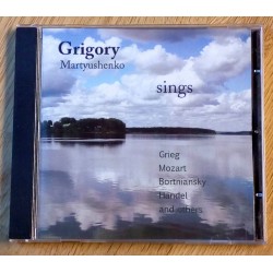 Grigory Martyushenko sings Grieg, Mozart, Bortniansky, Handel and others (CD)