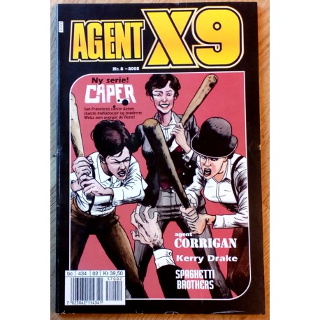 Agent X9: 2005 - Nr. 2 - Caper