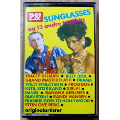 P.S!: Sunglasses og 13 andre topphits (kassett)