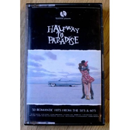 Halfway to Paradise (kassett)