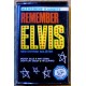 Elvis Presley: Remember Elvis (kassett)