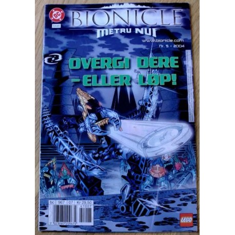 Bionicle: 2004 - Nr. 5 - Overgi dere - eller løp!
