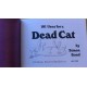 1001 Uses for a Dead Cat by Simon Bond