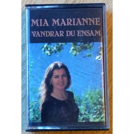 Mia Marianne: Vandrar du ensam (kassett)