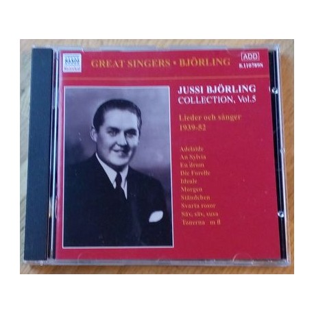 Jussi Björling Collection Vol. 5 - Lieder och sånger 1939-52