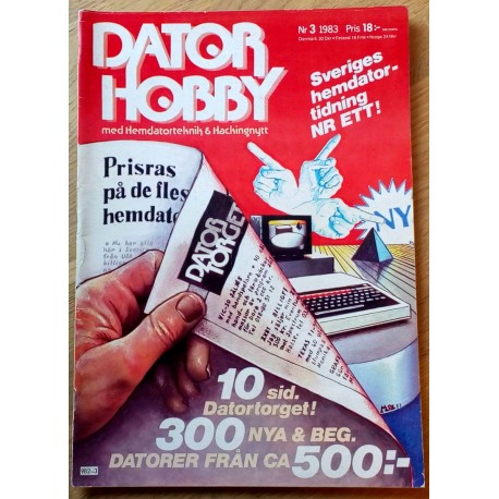 Dator-Hobby: 1983 - Nr. 3 - Med Hemdatorteknik & Hackingnytt