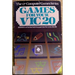 Commodore VIC-20: Alastair Gourlay: Games For Your VIC 20