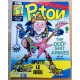 Pyton: 1991 - Nr. 3 - The Deep Shit Junkies går på dunken!