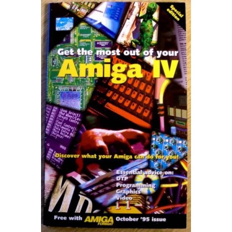 Get the most out of your Amiga IV