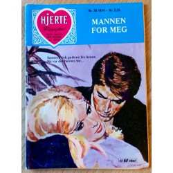 Hjerterevyen: 1974 - Nr. 36 - Mannen for meg