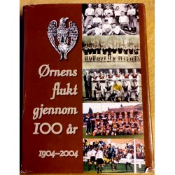 Ørnens flukt gjennom 100 år - 1904 - 2004