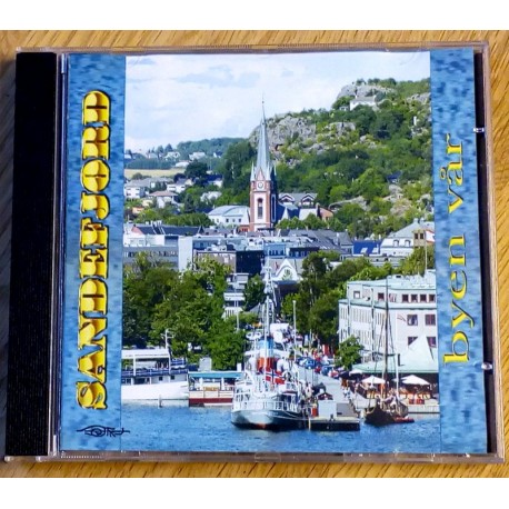 Sandefjord - Byen vår (CD)