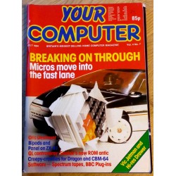 Your Computer: 1984 - July - Breaking on through