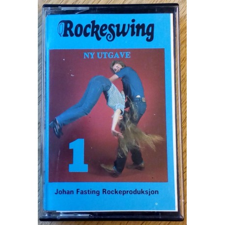 Rockeswing - Nr. 1 - En Johan Fasting Rockeproduksjon (kassett)