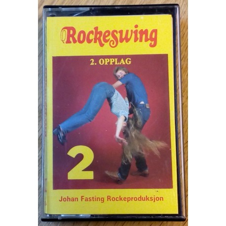 Rockeswing - Nr. 2 - En Johan Fasting Rockeproduksjon (kassett)