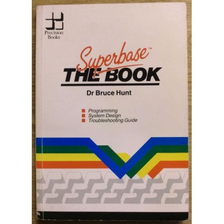 Diverse: Dr. Bruce Hunt: Superbase - The Book