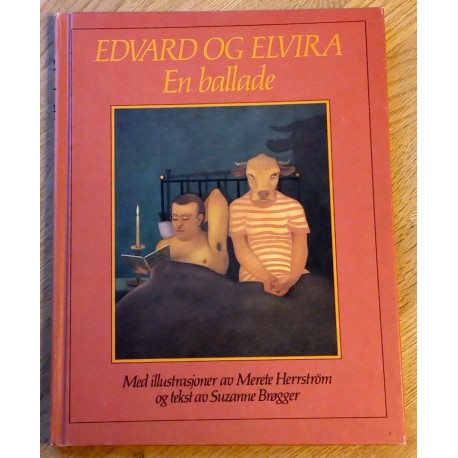 Edvard og Elvira - En ballade