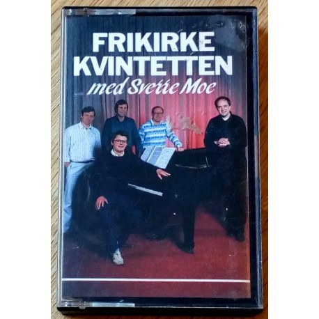 Frikirke Kvintetten med Sverre Moe (kassett)