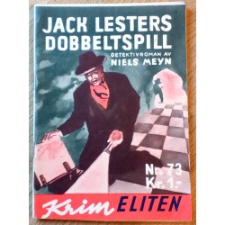 Krimeliten: 1956 - Nr. 73 - Jack Lesters dobbeltspill