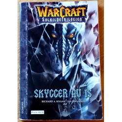 WarCraft: Bok 2 - Solkildetrilogien - Skygger av is