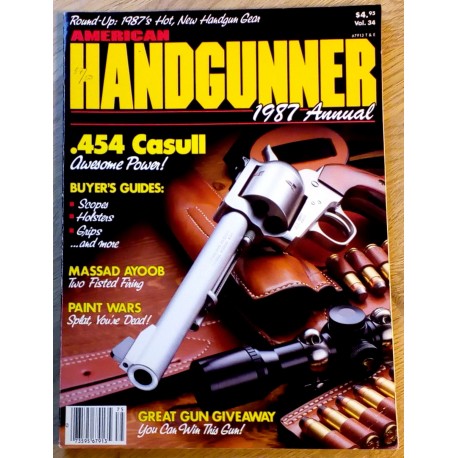 American Handgunner: 1987 Annual - .454 Casull