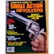 Guns & Ammo: 1986 - Nr. 1 - Complete Guide to Single Action Revolvers