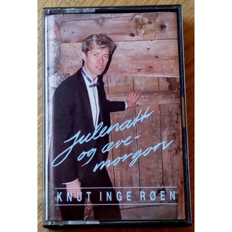 Knut Inge Røen: Julenatt og æve-morgon (kassett)
