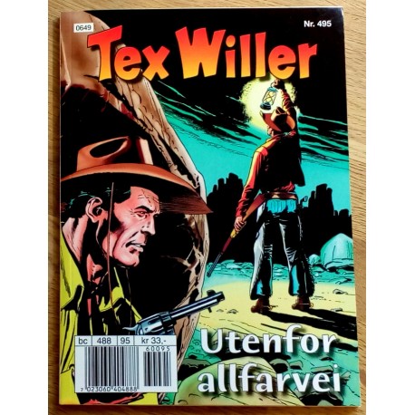 Tex Willer: Nr. 495 - Utenfor allfarvei