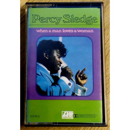 Percy Sledge: When A Man Loves A Woman (kassett)