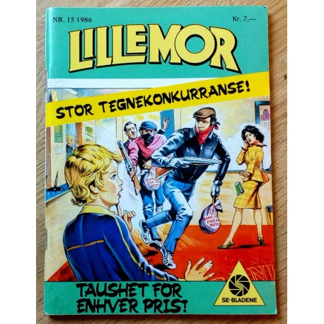 Lillemor: 1986 - Nr. 15 - Taushet for enhver pris!