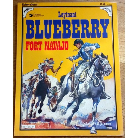 Blueberry album nr. 1 - Fort Navajo (1. opplag)