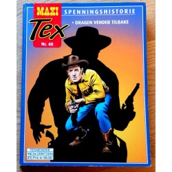 Maxi Tex - Nr. 40 - Dragen vender tilbake