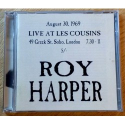 Roy Harper: Live At Les Cousins 30.08.69 (CD)
