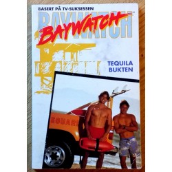 Baywatch - Tequila-bukten - Basert på TV-suksessen